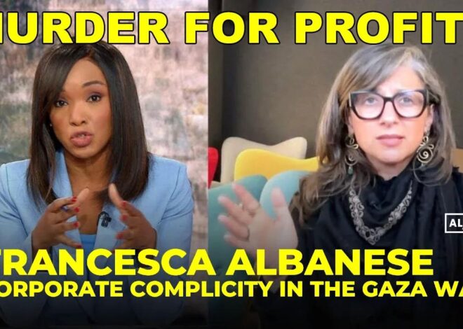 UN Special Rapporteur Francesca Albanese Slams Corporate Complicity – Israeli Genocide In Gaza