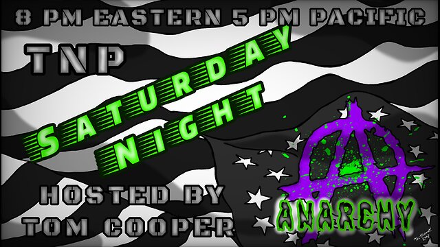 Saturday Night Anarchy