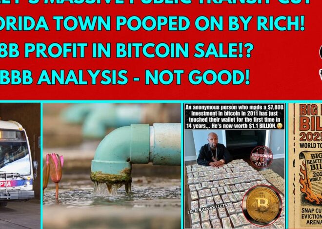 Philly's Public Transit Cut – FL Town Pooped on By Wealthy – $8B Profit in Bitcoin – BBB Breakdown