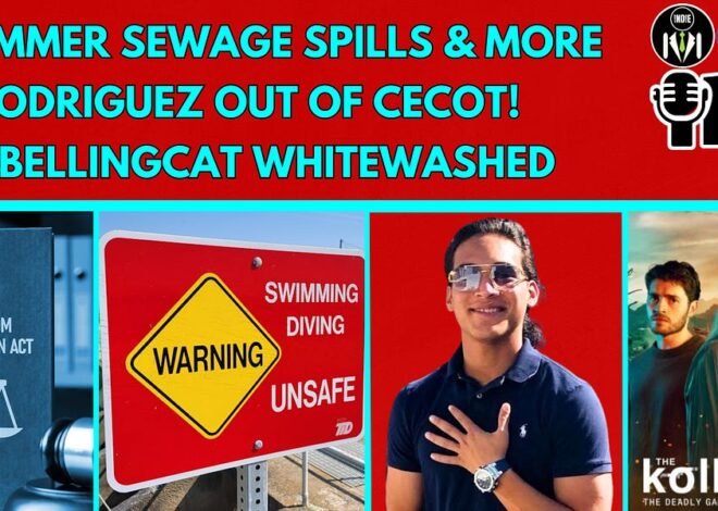 FOIA Backlog | Out of CECOT! | Summer Sewage Spills | Bellingcat Whitewashed