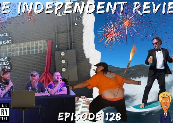 #128 The Independent Review