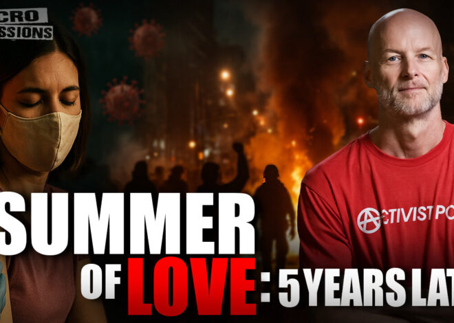 #552: Summer Of Love: Five Years Later