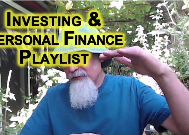 Investing and Personal Finance Videos [SEE DESCRIPTIN FOR LINK TO PLAYLIST]