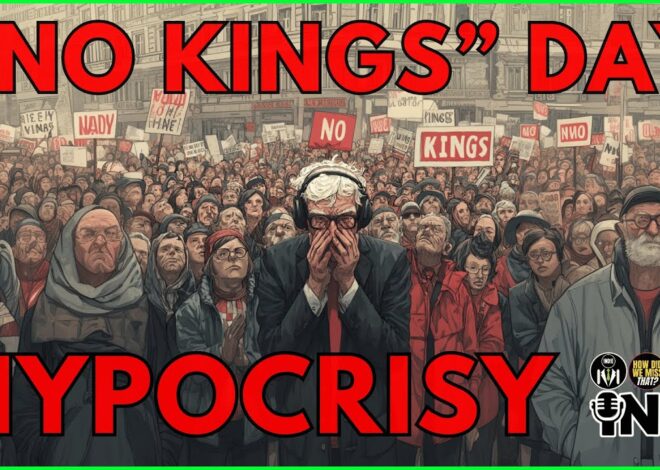 No Kings Rally Was Hypocrisy on Multiple Levels | @HowDidWeMissTha