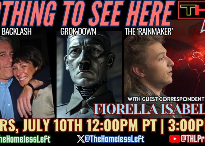 Trump’s Epstein ‘No List’ Backlash, More Weapons to Ukraine w FIORELLA ISABEL, Israel KILLS Grok, Rainmaker CEO Admits Cloud Seeding is Real, MAHA in Trouble as Pharma Sues RFK Jr | THL LIVE Thurs, July 10th 12pm PDT