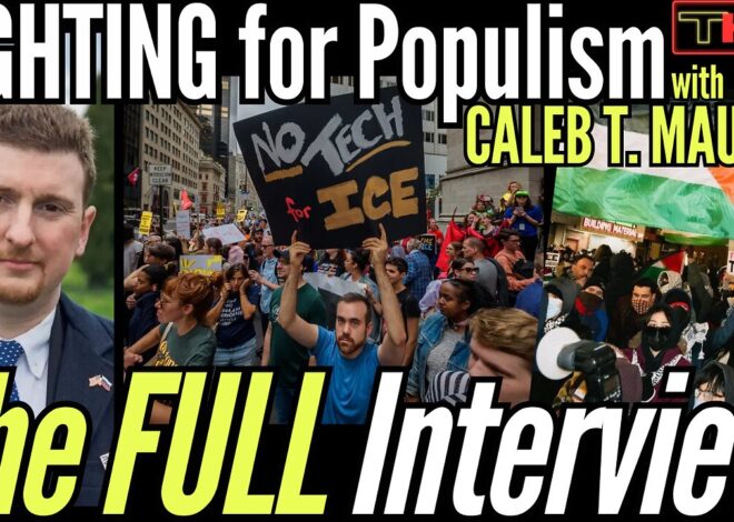 MAGA Infighting, 'No Kings' Billionaire Capture & Bringing Back Populism – with Caleb Maupin