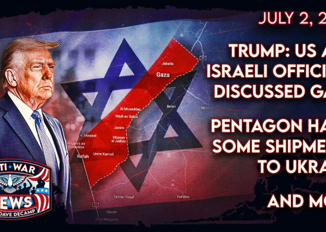 Trump: US and Israeli Officials Discussed Gaza, Pentagon Halts Some Shipments to Ukraine, and More