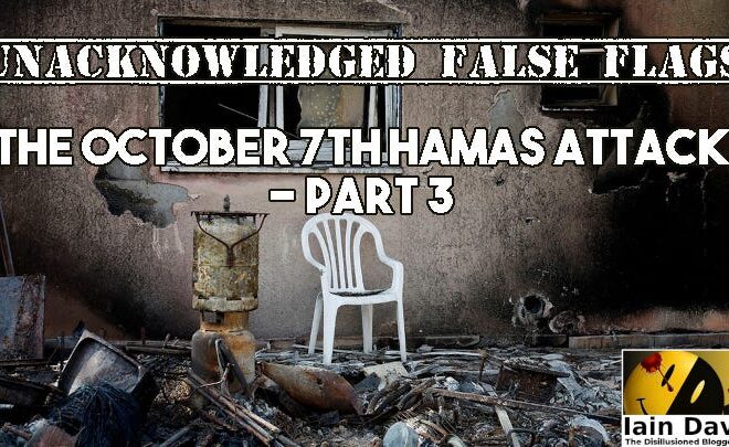 The October 7th Hamas Attack – Part 3 – OffGuardian