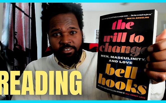 Reading: Chapter 8 of The Will To Change