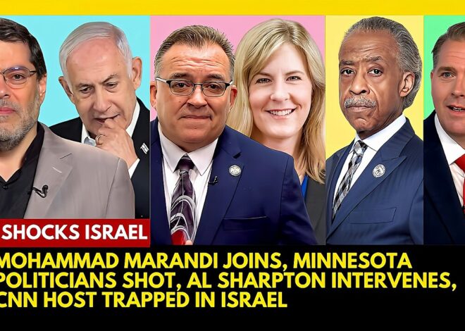 MOHAMMAD MARANDI JOINS, MINNESOTA POLITICIANS SHOT, AL SHARPTON BLOCK, CNN HOST TRAPPED IN ISRAEL