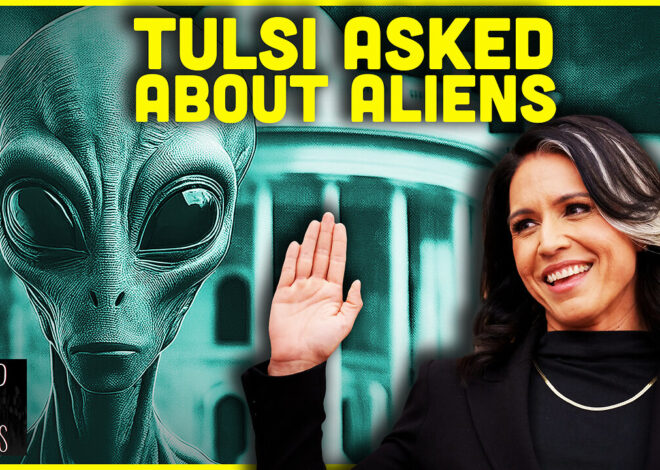 Tulsi Talks Aliens? Deep In The Weeds!
