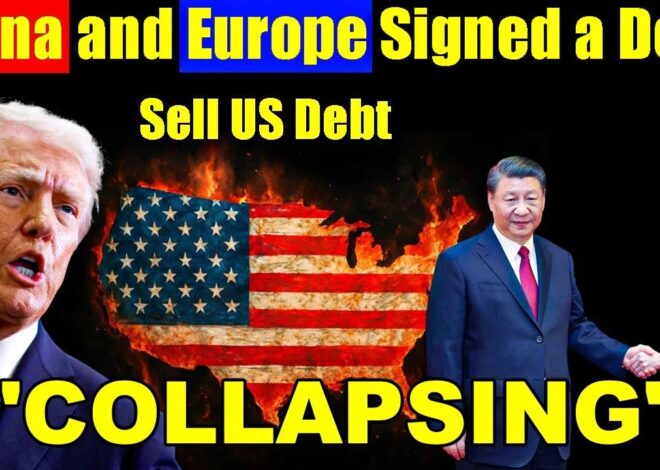 China and Europe Agreed To A Deal – To Sell U.S. Debt