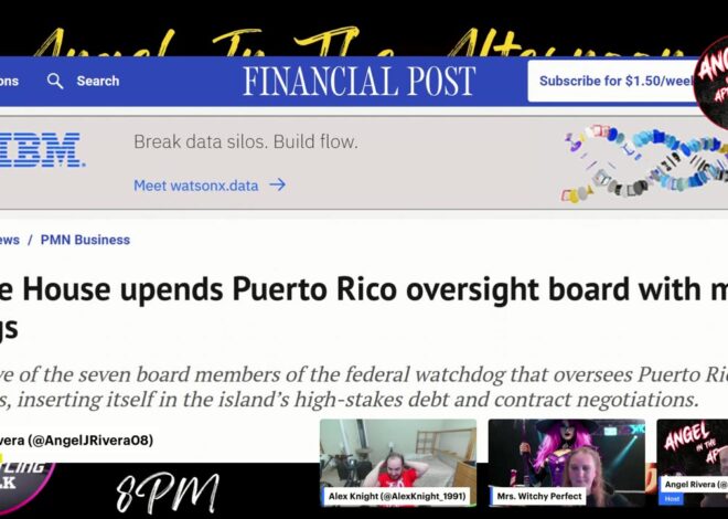 Trump FIRES most of PROMESA Board, Israel Wants FULL Military Control of GAZA | AITA EP:120