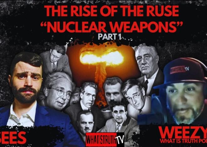 #264 Rise of the Ruse " Nuclear Weapons " Part One | 7Sees
