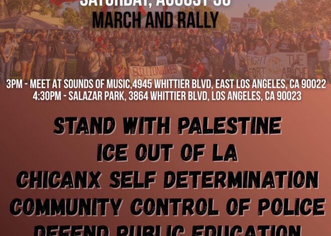 Large East LA march and rally to center Chicano demands — Fight Back! News
