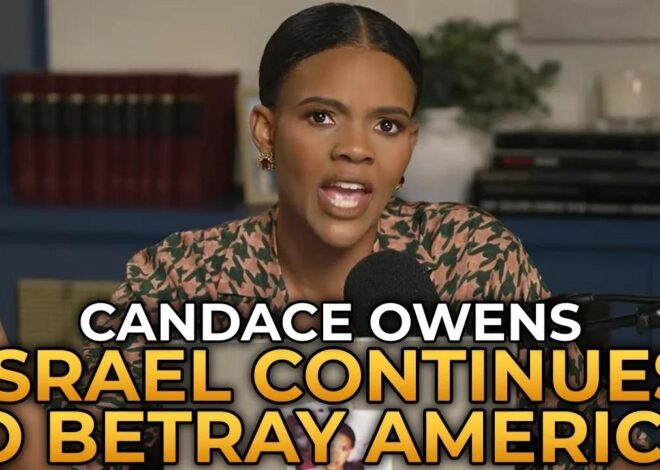 Israel and Donald Trump Continue to Betray America – Candace Owens