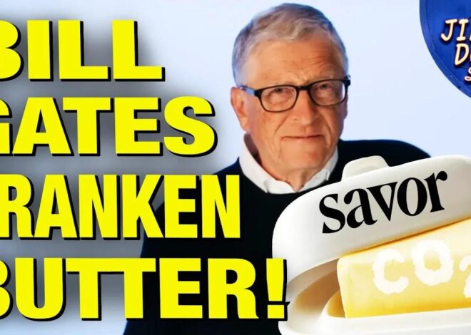 Bill Gates' Creepy New Lab-Made Fake Butter Hits Market