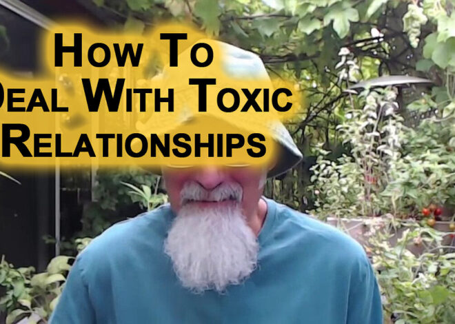 How To Deal With Toxic Relationships (Advice, Motivation)