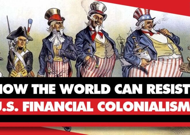 How the World Can Free Itself From US Financial Colonialism: Economist Michael Hudson Explains