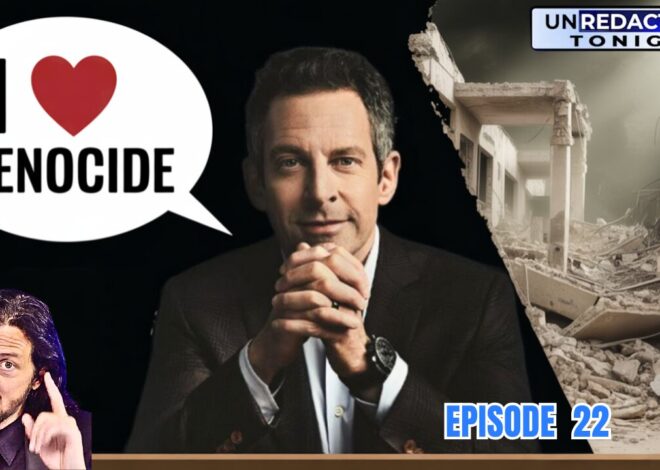 UNREDACTED: Sam Harris’ False Morality on Israel Debunked! (Plus Chris Smalls Joins The Show)
