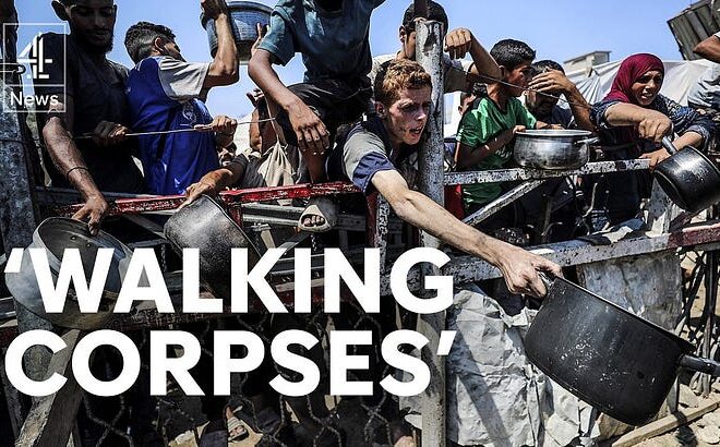 Gaza starvation so severe people are ‘walking corpses’