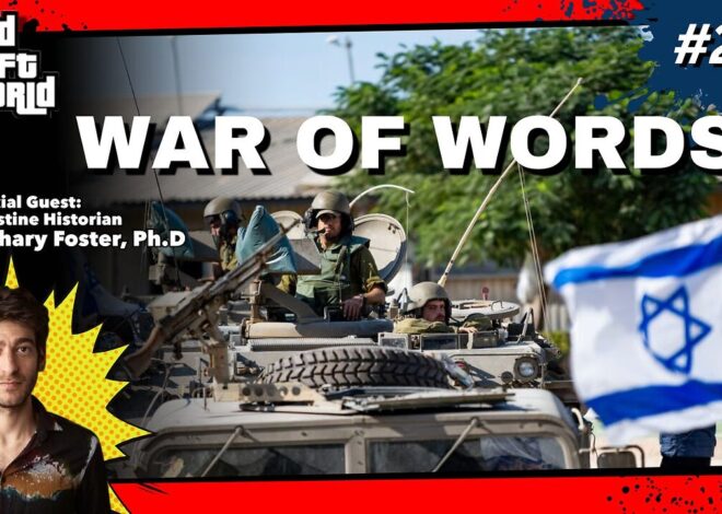 Grand Theft World Podcast 249 | War of Words with guest Zachary Foster, Ph.D