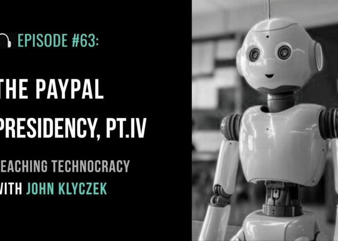 Teaching Technocracy with John Klyczek