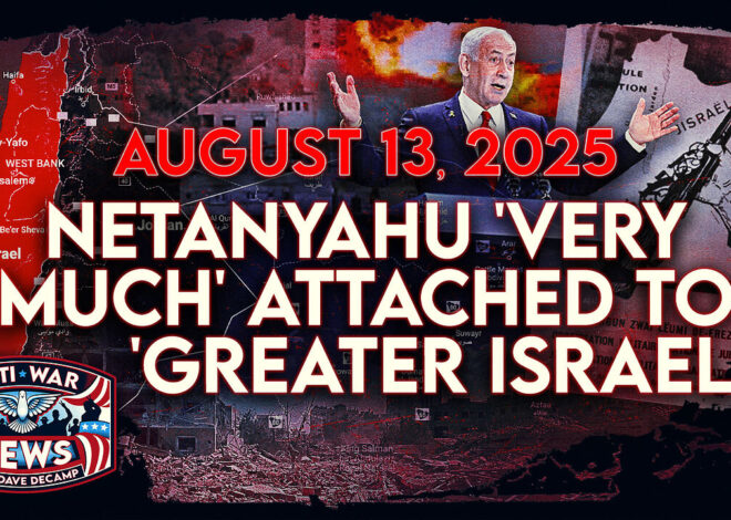 Netanyahu ‘Very’ Attached to ‘Greater Israel,’ US Launches 57 Strikes in Somalia in 2025, and More