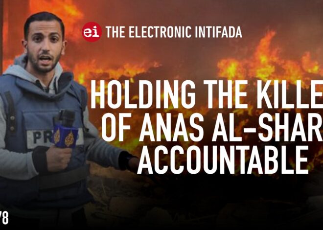 Holding the killers of Anas al-Sharif accountable, with Dyab Abou Jahjah