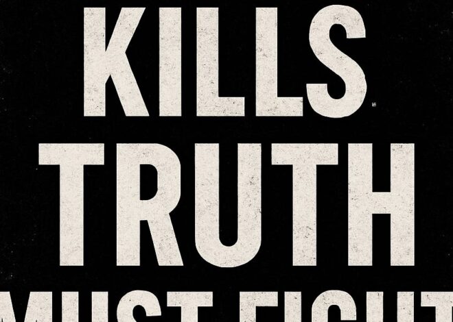 When Propaganda Kills, Truth Must Fight