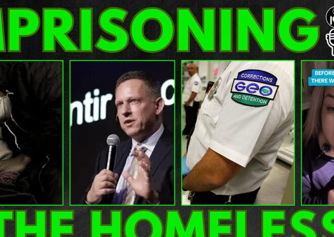 Trump Admin Further Criminalizing Homelessness for Private Corporate Profit