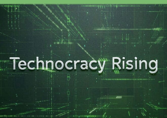 Technocracy Rising – by Greg Reese