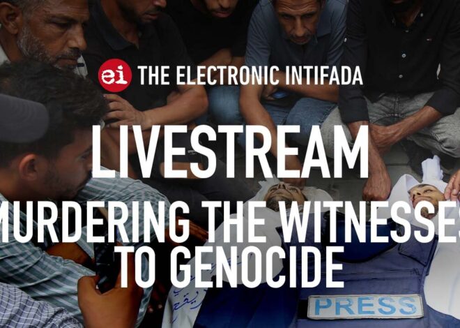 Breaking news and analysis on day 678 of the Gaza genocide | The Electronic Intifada
