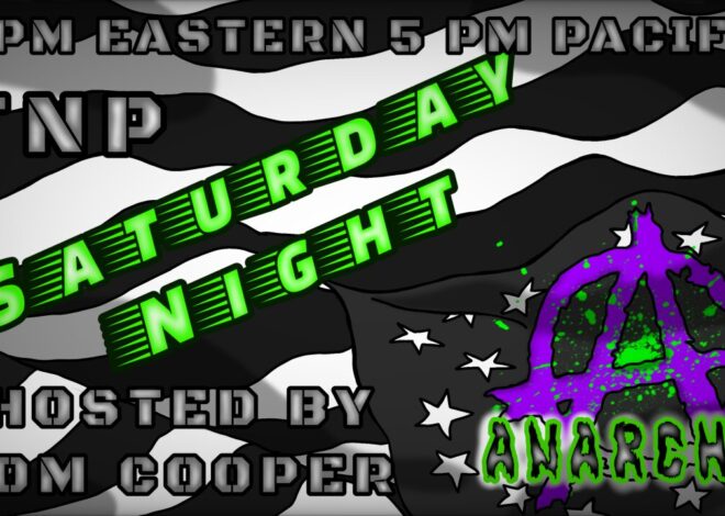 Saturday Night Anarchy 08/16/2025