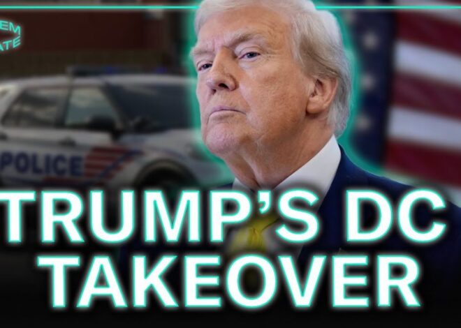 Glenn Greenwald: Trump’s DC Takeover