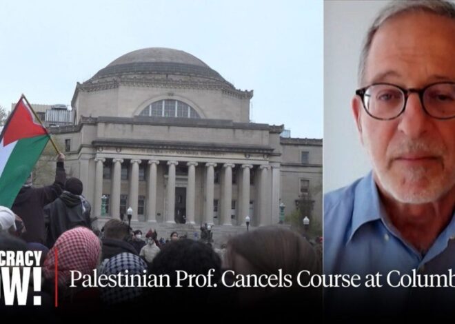 Prof. Rashid Khalidi Slams ‘Crushing Repression’ at Columbia, Cancels Course over Trump Settlement