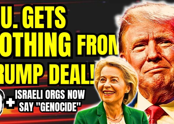 LIVE: E.U. Caves Daddy Trump + Israeli Orgs Now Say It’s “Genocide”