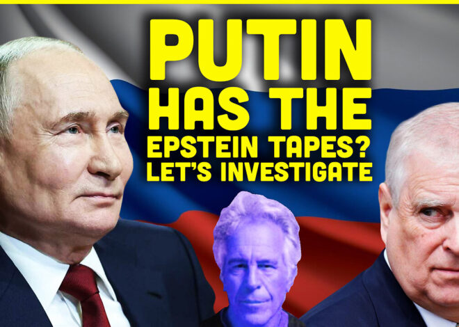 Does PUTIN Have The EPSTEIN TAPES?!?