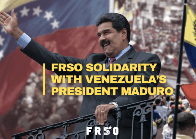 FRSO solidarity with Venezuela’s President Maduro — Fight Back! News