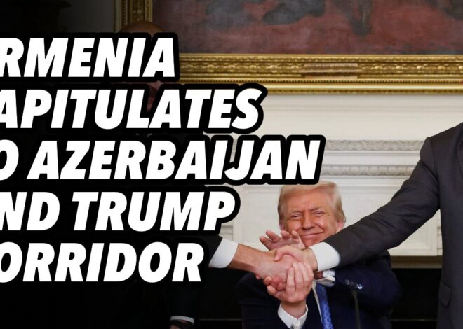 Armenia capitulates to Azerbaijan and Trump corridor