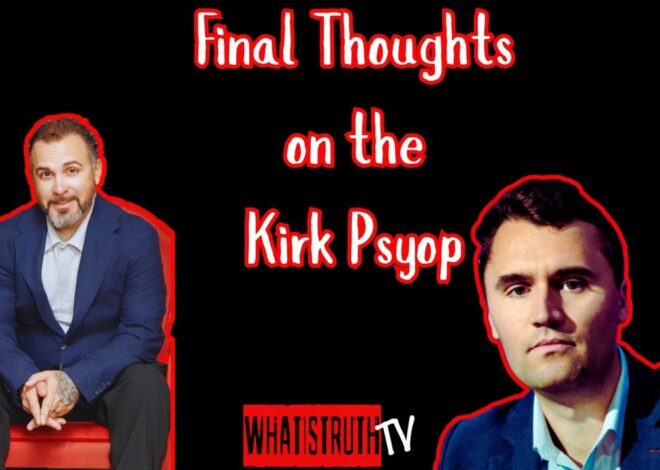 #273 Final Thoughts on The Charlie Kirk Assassination