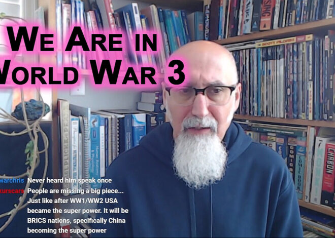 We Are in World War 3: When the Neocons Tell Us That We Are in WW3, Take Them Seriously [SEE LINK]