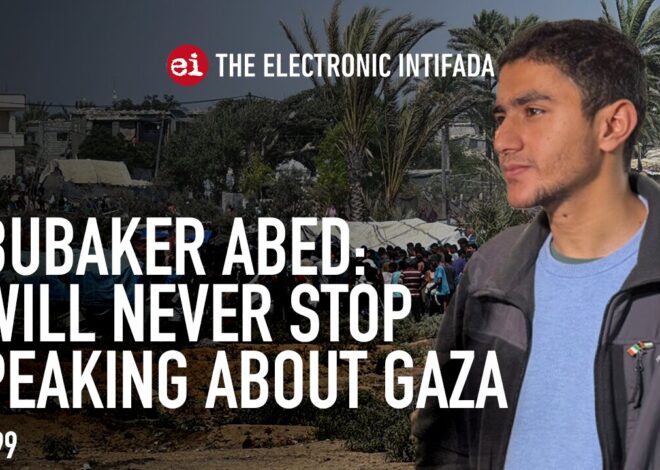 I will never stop speaking about Gaza, with Abubaker Abed