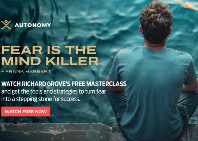 Fear is the Mind-Killer: FREE Masterclass to Conquer Your Fears & Reclaim Your Power