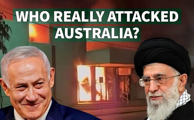 “Is Iran really behind Australia’s antisemitic arson attacks?” by Nick Hanna