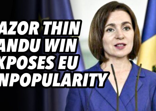 Moldova RAZOR THIN Sandu win exposes EU unpopularity