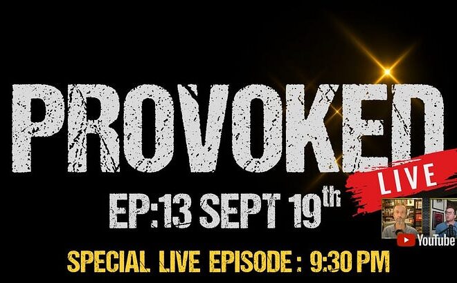 Provoked EP:13 – Is Free Speech in America Hanging by a Thread??