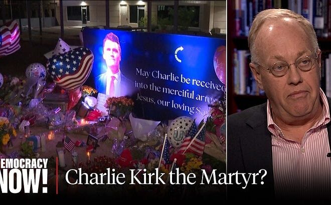 Chris Hedges New Interviews on Charlie Kirk: w/ George Galloway and Democracy Now!