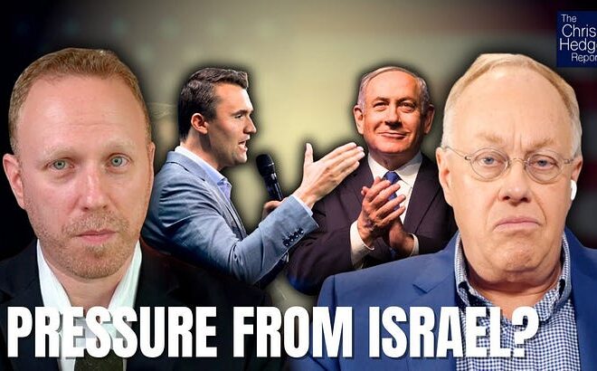 “Israel, Charlie Kirk, and the Weaponization of Murder” with Max Blumenthal – The Chris Hedges Report