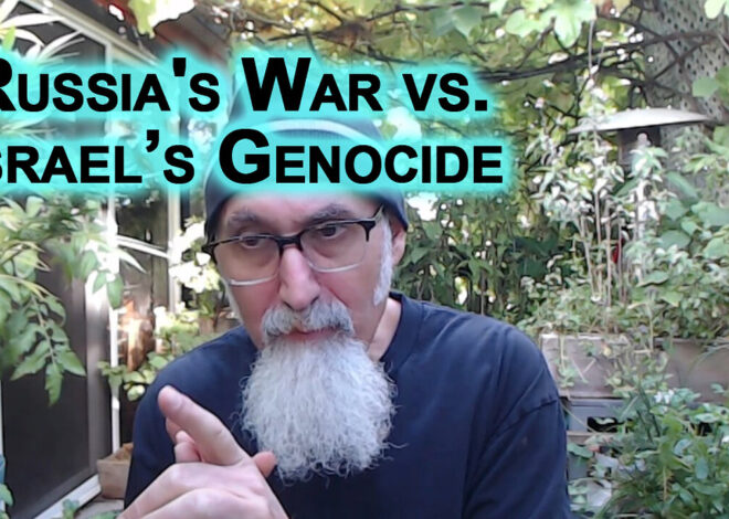 Russia-Ukraine War About Control & Security, Israelâs Genocide in Gaza About Resources & Territory